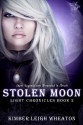 Stolen Moon - Kimber Leigh Wheaton