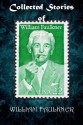 Collected Stories of WILLIAM FAULKNER --with active table of contents - William Faulkner