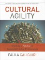 Cultural Agility: Building a Pipeline of Successful Global Professionals - Paula Caligiuri