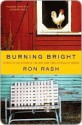 Burning Bright: Stories - Ron Rash