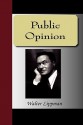 Public Opinion - Walter Lippmann