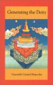 Generating the Deity - Gyatrul Rinpoche, Sangye Khandro