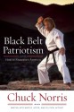 Black Belt Patriotism - Chuck Norris