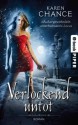 Verlockend untot: Roman (Cassie Palmer 5) (German Edition) - Karen Chance, Andreas Brandhorst