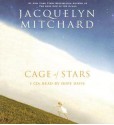 Cage of Stars - Jacquelyn Mitchard, Hope Davis