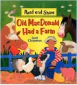 Old MacDonald Had a Farm: Read and Share - Jane Chapman