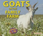 Goats on the Family Farm - Chana Stiefel