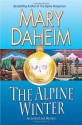 The Alpine Winter: An Emma Lord Mystery (Emma Lord Mystery #23) - Mary Daheim