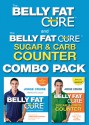 The Belly Fat Cure Combo Pack: Includes The Belly Fat Cure & The Belly Fat Cure Sugar & Carb Counter - Jorge Cruise