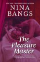 The Pleasure Master - Nina Bangs