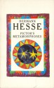 Pictor's Metamorphoses: And Other Fantasies - Hermann Hesse, Theodore Ziolkowski, R. Lesser