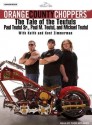 Orange County Choppers: The Tale of the Teutuls - Paul Teutul, Michael Teutul, Mikey Teutul, Todd McLaren