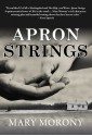 Apron Strings - Mary Morony