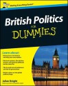 British Politics for Dummies - Julian Knight