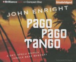 Pago Pago Tango - John Enright