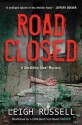 Road Closed (DI Geraldine Steel) - Leigh Russell