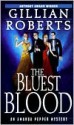 The Bluest Blood - Gillian Roberts