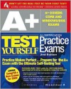 A+ Certification Test Yourself Practice Exams - Syngress Media Inc, Duncan Anderson