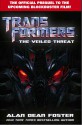 Transformers: Veiled Threat (Revenge Of The Fallen Movie Prequel Novel) - Alan Dean Foster