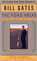 The Road Ahead - Bill Gates, Rick Adamson