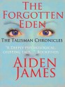 The Forgotten Eden - Aiden James