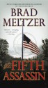 The Fifth Assassin - Brad Meltzer