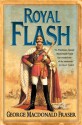 Royal Flash (The Flashman Papers, Book 2) - George MacDonald Fraser