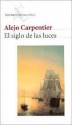 El siglo de las luces - Alejo Carpentier