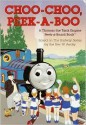 Choo-Choo, Peek-a-Boo (Peek-a-Board Books) - Wilbert Awdry, Owain Bell