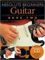 Absolute Beginners: Guitar Book 2 - Joe Bennett