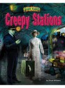 Creepy Stations - Dinah Williams