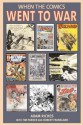 When the Comics Went to War - Adam Riches, Tim Parker, Robert Frankland