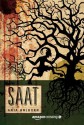 Saat: Roman (German Edition) - Ania Ahlborn, Kerstin Fricke