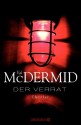 Der Verrat: Thriller (German Edition) - Val McDermid, Doris Styron