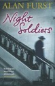 Night Soldiers - Alan Furst