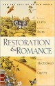 Restoration and Romance - Shari MacDonald, Jane Orcutt, Barbara Jean Hicks, Barbara Sutton Curtis