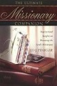 The Ultimate Missionary Companion - Ed J. Pinegar