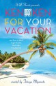 Will Shortz Presents KenKen for Your Vacation: 100 Easy to Hard Logic Puzzles That Make You Smarter - Will Shortz, Will Shortz