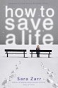 How to Save a Life - Sara Zarr