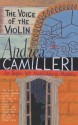 The Voice of the Violin (Montalbano 4) - Andrea Camilleri