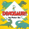 Dinosaur! Board Book (Board Book) - Peter Sís