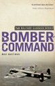 Bomber Command (Pan Military Classics) - Max Hastings