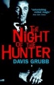 The Night Of The Hunter (Film Ink Series) - Davis Grubb