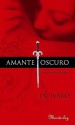 Amante oscuro (La Hermandad de la Daga Negra, #1) - J.R. Ward