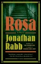 Rosa: A Novel (Detective Inspector Nikolai Hoffner) - Jonathan Rabb