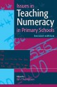 Issues in Teaching Numeracy in Primary Schools - Ian Thompson