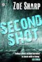 Second Shot (Charlie Fox Thriller, #6) - Zoë Sharp