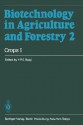 Biotechnology in Agriculture and Forestry, Volume 2: Crops I - Y.P.S. Bajaj