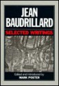 Selected Writings - Jean Baudrillard