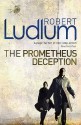 The Prometheus Deception - Robert Ludlum